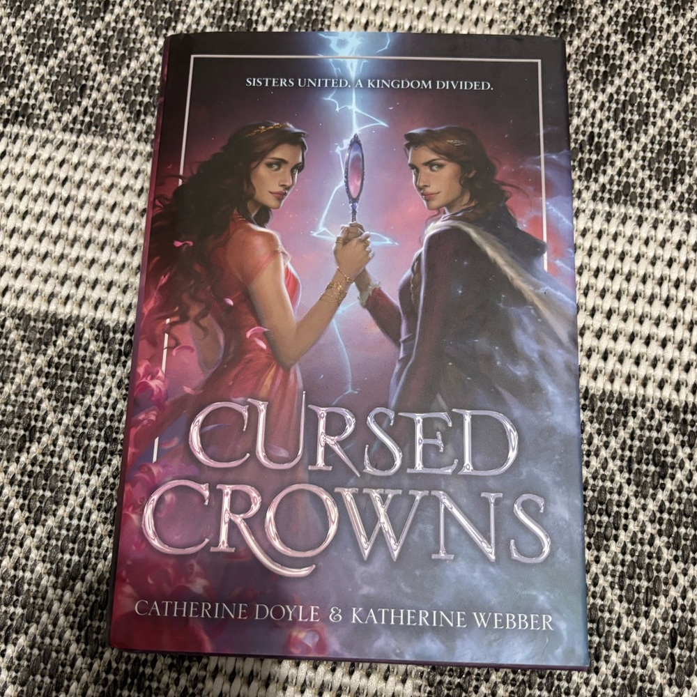 3/20$ Cursed Crowns by Catherine Doyle and Katherine Webber
